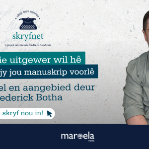 Skryfnet: Wat die uitgewer wil hê wanneer jy jou manuskrip voorlê